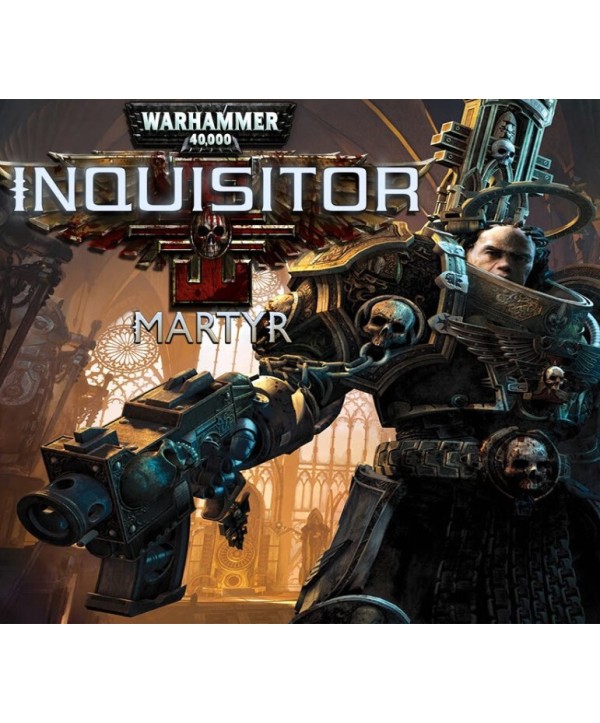 Warhammer 40,000: Inquisitor - Martyr Steam Key GLOBAL